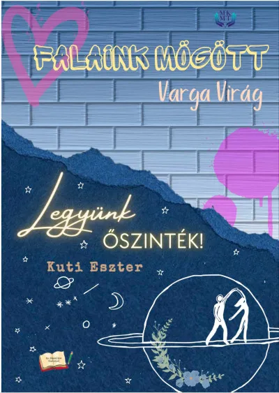 Azonnal elérhető Falaink mögött és Legyünk őszinték