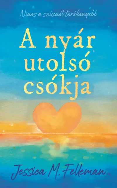 A nyár utolsó csókja Biztonságos fizetés