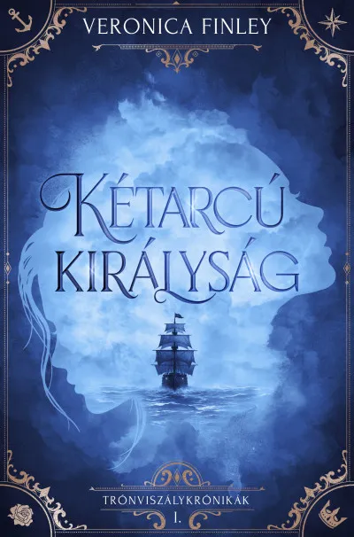 Kétarcú királyság - Trónviszálykrónikák I. Legnépszerűbb