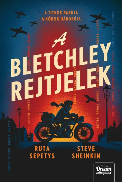 A Bletchley rejtjelek Csak ma