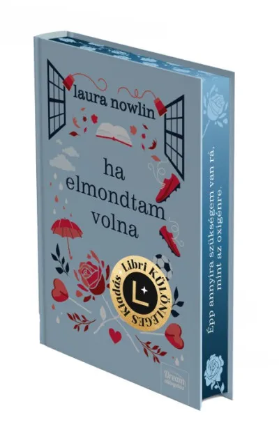 Ha elmondtam volna - Libri Különleges Kiadás - (Különleges kiadás) Árcsökkenés