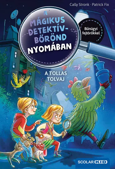 Vásárlói kedvenc A tollas tolvaj - A mágikus detektívbőrönd nyomában 3.
