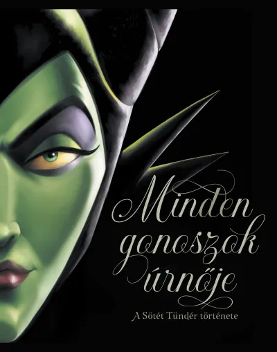 Disney - Villains 4. - Minden gonoszok úrnője - A sötét tündér története Szuper akció