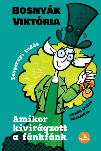 Amikor kivirágzott a fánkfánk Ne maradj le
