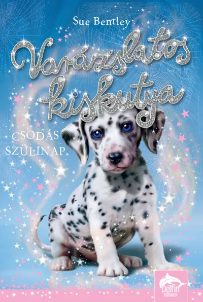 Varázslatos kiskutya - Csodás szülinap Expressz szállítás