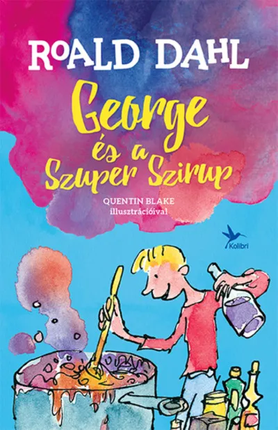 Kedvezményes ár George és a Szuper Szirup