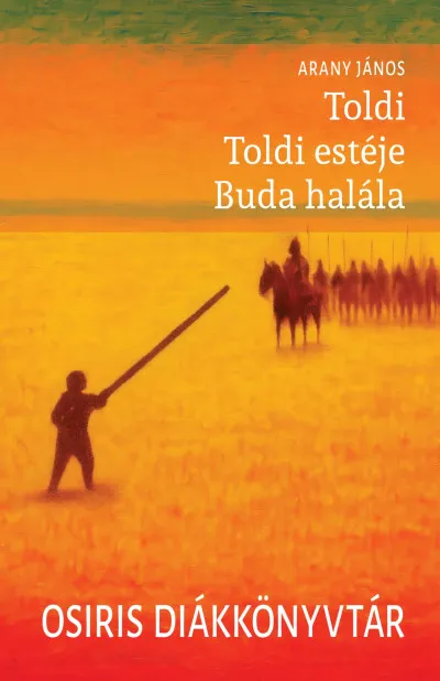 Újdonság Toldi - Toldi estéje - Buda halála