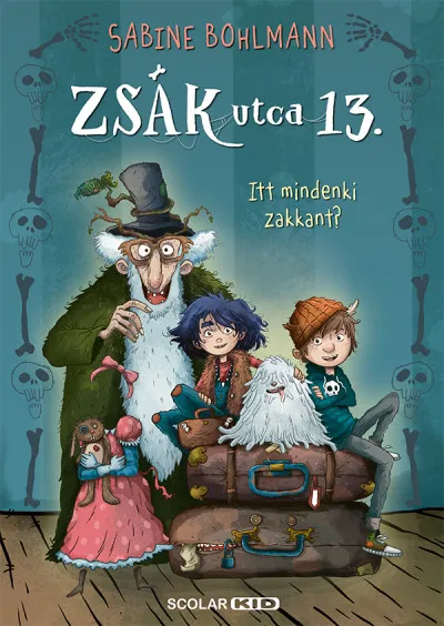 Itt mindenki zakkant? - Zsák utca 13. Legjobb ár