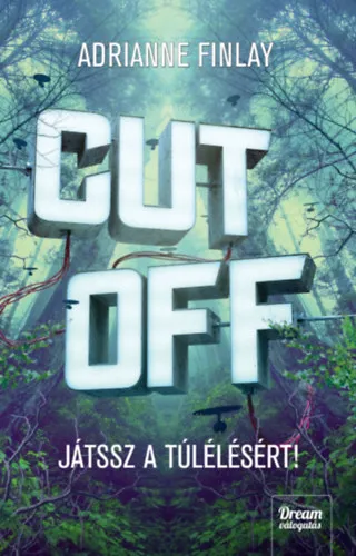Vedd meg most Cut Off - Játssz a túlélésért!
