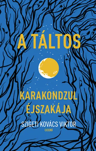 A táltos - Karakondzul éjszakája Ajánlat