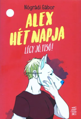 Akció Alex hét napja