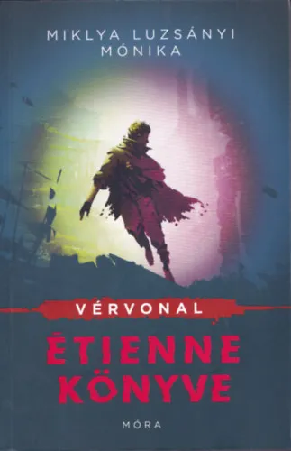 Vérvonal - Étienne könyve Rendeld meg most