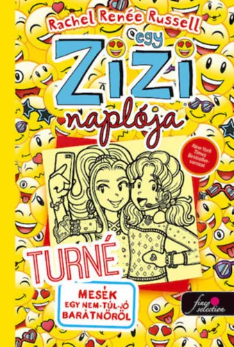 Végkiárusítás Egy Zizi naplója 14. - Turné - Mesék egy nem-túl-jó barátnőről