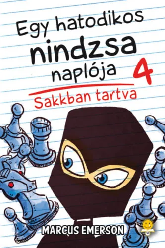 Outlet Egy hatodikos nindzsa naplója 4. - Sakkban tartva