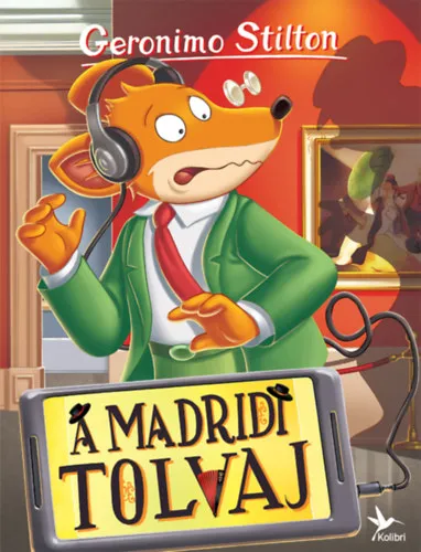 Geronimo Stilton - A madridi tolvaj Különleges ajánlat