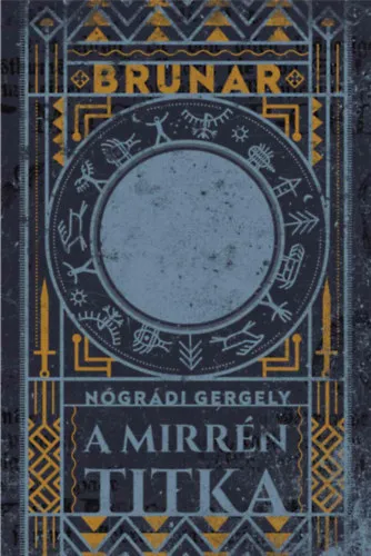 Csak ma Brunar - A Mirrén titka