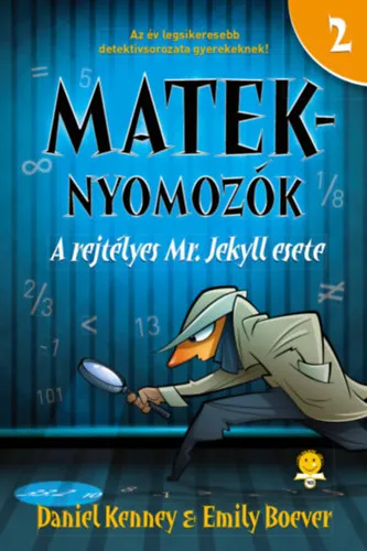 Legkelendőbb A rejtélyes Mr. Jekyll esete