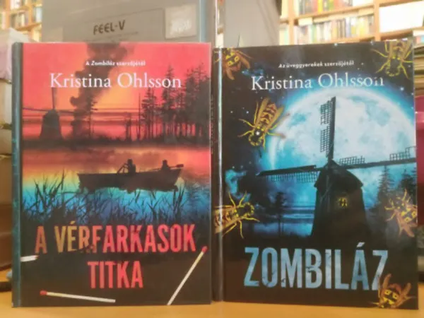 Azonnali szállítás 2db Kristina Ohlsson ifjúsági könyv: Zombiláz + A vérfarkasok titka
