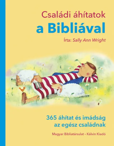 Biztonságos fizetés Családi áhítatok a Bibliával