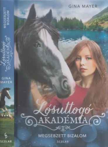 Nézd meg most Lósuttogó Akadémia 4. - Megsebzett bizalom