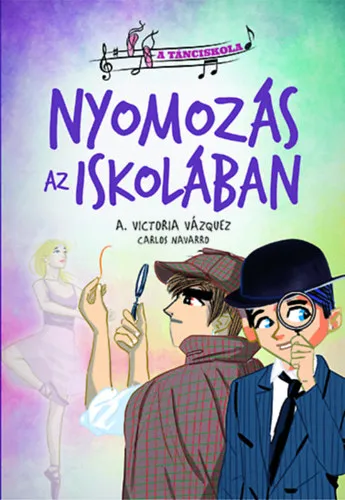 A tánciskola 3. - Nyomozás az iskolában Alacsony ár