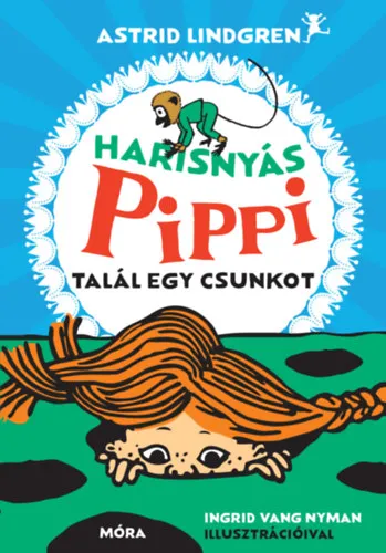 Harisnyás Pippi talál egy csunkot Vedd meg most