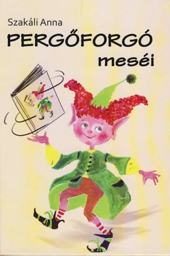 Különleges ajánlat Pergőforgó meséi