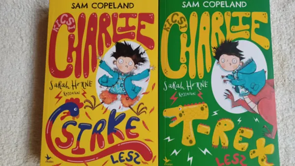 Prémium Kicsi Charlie csirke lesz +Kicsi Charlie T-Rex lesz (2 mű)