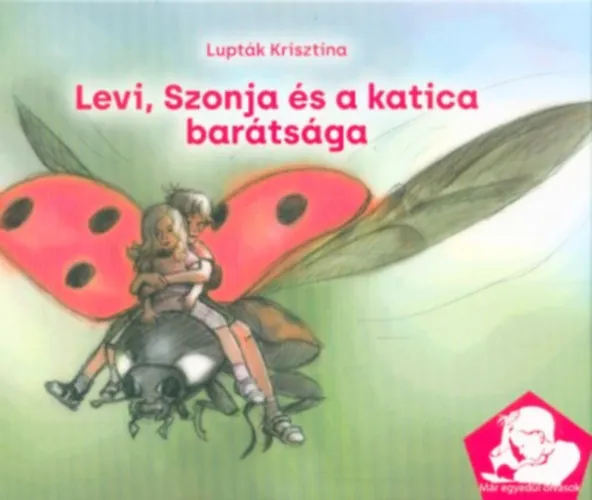 Outlet Levi, Szonja és a katica barátsága