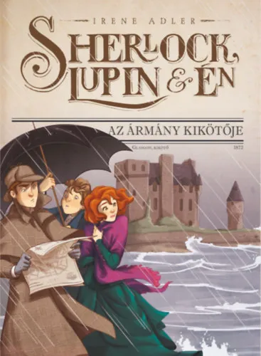 Sherlock, Lupin és én 11. - Az ármány kikötője Vásárlói kedvenc