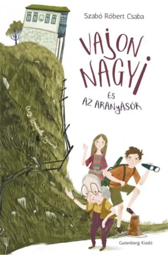 Szezonális akció Vajon Nagyi és az aranyásók