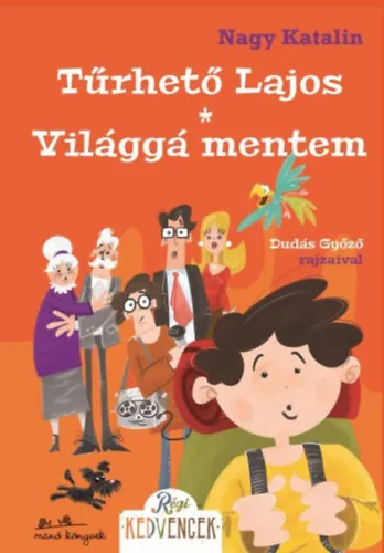Kihagyhatatlan ajánlat Tűrhető Lajos, Világgá mentem