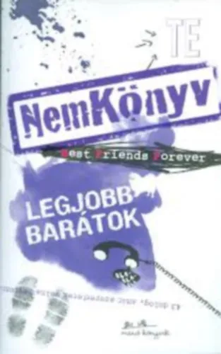 NemKönyv - Legjobb barátok: Te Ne maradj le