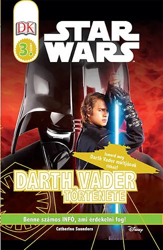 Star Wars - Darth Vader története - Star Wars olvasókönyv Akciós ár