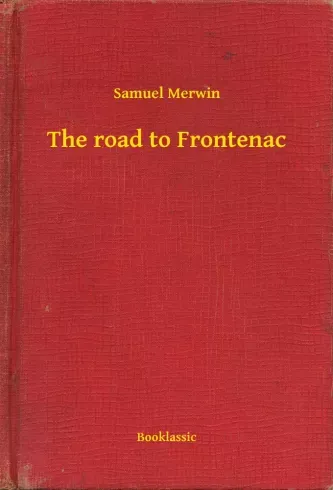 Expressz szállítás The road to Frontenac - E-könyv