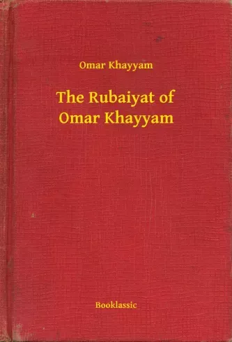 The Rubaiyat of Omar Khayyam - E-könyv Kihagyhatatlan ajánlat