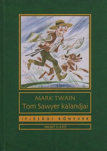 Exkluzív ajánlat Tom Sawyer kalandjai