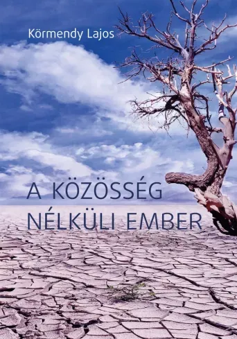 A közösség nélküli ember - E-könyv Biztonságos vásárlás