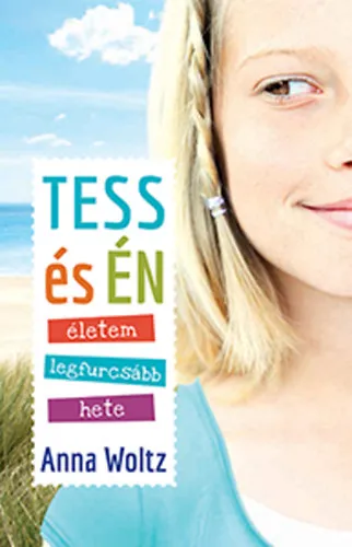 Végkiárusítás Tess és én életem legfurcsább hete