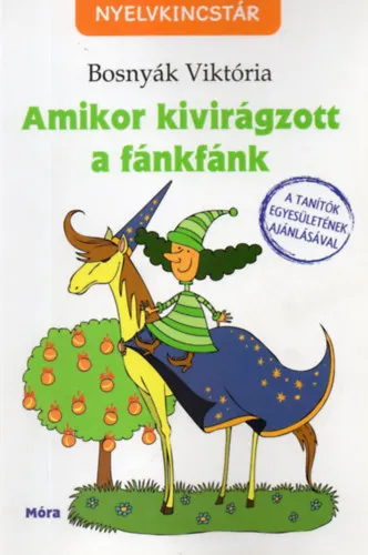 Végkiárusítás Amikor kivirágzott a fánkfánk