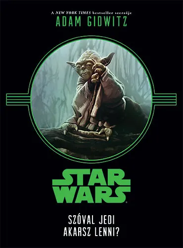 Star Wars - Szóval Jedi akarsz lenni? Azonnal elérhető