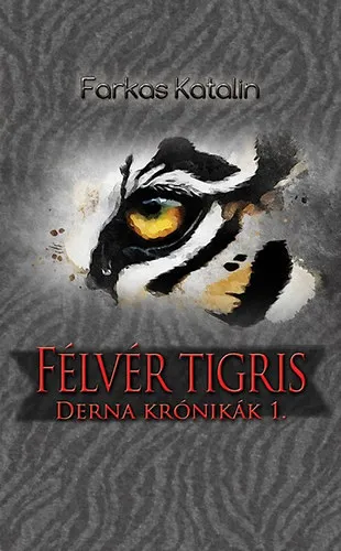 Szuper akció Félvér tigris