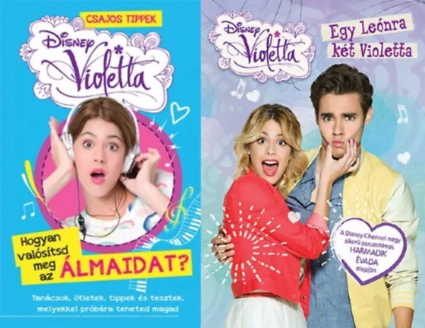 2 db könyv a Disney Violetta sorozatból: Egy Leónra két Violetta + Disney Violetta - Hogyan valósítsd meg az álmaidat? Gyors szállítás