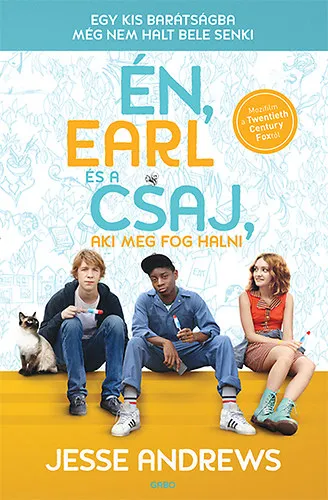 Szuper ajánlat Én, Earl és a csaj, aki meg fog halni
