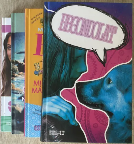 Kedvezményes ár 4 db. GIRL:IT könyv: Semmiképp + Számíts rám! + MInden más lesz + Ebgondolat