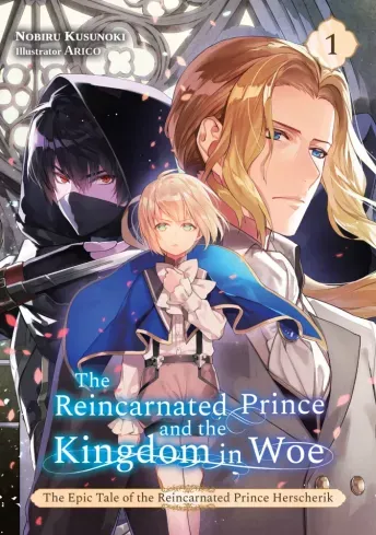 Népszerű The Reincarnated Prince and the Kingdom in Woe (Volume 1) - E-könyv