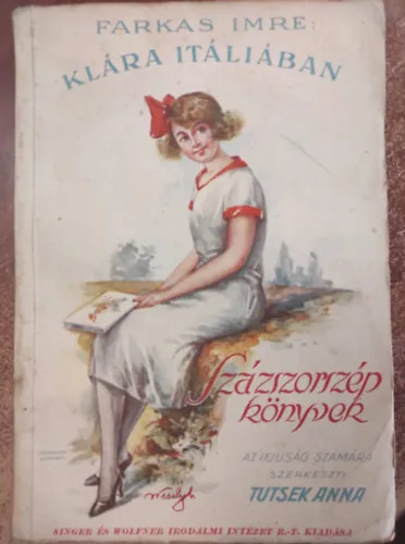 Klára Itáliában (Százszorszép Könyvek) Utolsó esély