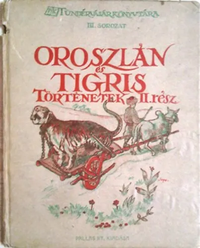 Árcsökkenés Oroszlán és Tigris-történetek II. rész