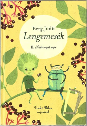 Gyors kiszállítás Lengemesék - Nádtengeri nyár