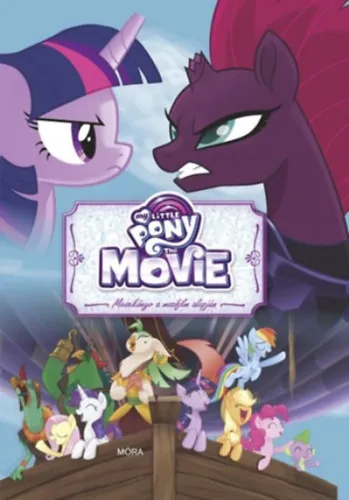 My Little Pony the Movie - Mesekönyv a mozifilm alapján Olcsóbb